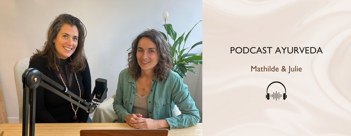 podcast sur l'ayurveda
